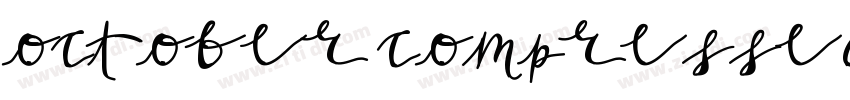 october compressed字体转换